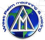 West Palm Machining & Welding, Inc.